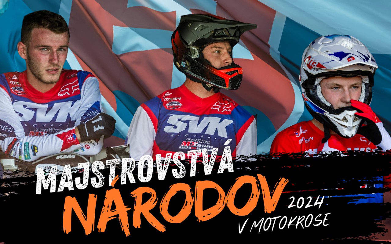 Motokros národov 2024 vo Veľkej Británii aj so SLOVAKIA tímom